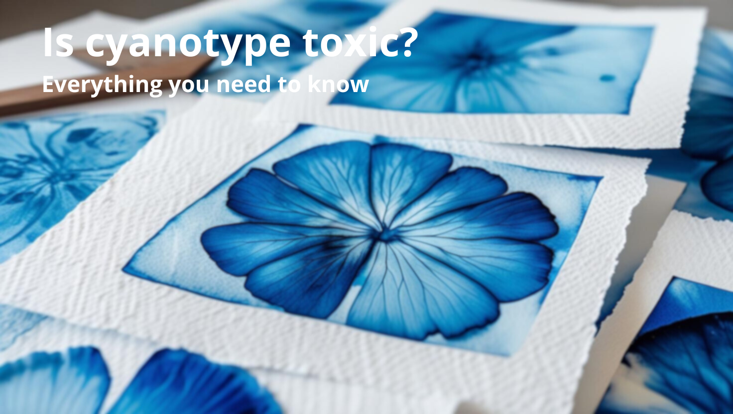 Is Cyanotype Giftig? Veiligheid, Chemicaliën & Tips voor Gebruik
